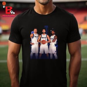 New Trio In New NBA Season 2024-2025 Luka Klay Kyrie New Big 3 Of Dallas Mavericks Unisex T-Shirt