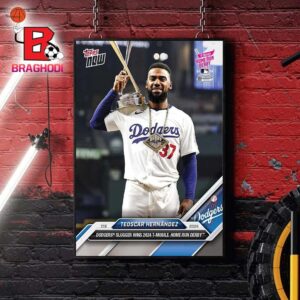 Teoscar Hernandez Los Angeles Dodgers 2024 MLB Topps Now 2024 T-Mobile Home Run Derby Champion Home Decor Poster Canvas