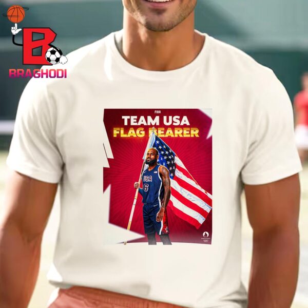 Two-time Olympic Gold Medalist King James Has Been Selected As Men’s Flag Bearer For The For Team USA Unisex T-Shirt