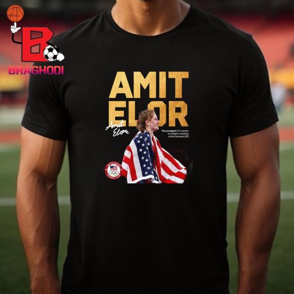 Amit Elor The Youngest US Woman To Win An Olympic Medal In Wrestling Unisex T-Shirt