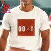 The Goat Novak Djokovic Complete His Collection With Gold Medal At Olympic Paris 2024 Unisex T-Shirt